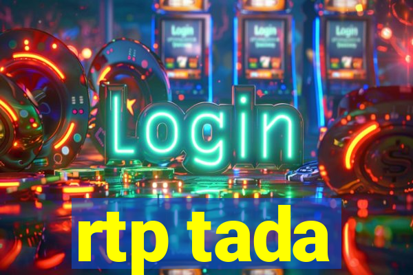 rtp tada